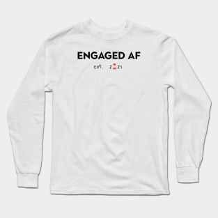 I Got Engaged af Long Sleeve T-Shirt